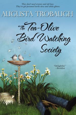 Cover of the book The Tea-Olive Bird Watching Society by Just Jewel