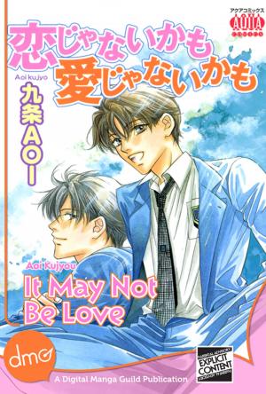 Cover of the book It May Not Be Love by Hideyuki Kikuchi