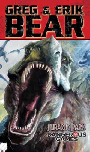 Book cover of Jurassic Park: Dangerous Games