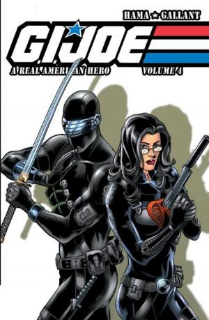 Cover of the book G.I. Joe: A Real American Hero Vol. 4 by Innes, Lora