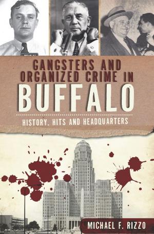 Book cover of Gangsters and Organized Crime in Buffalo
