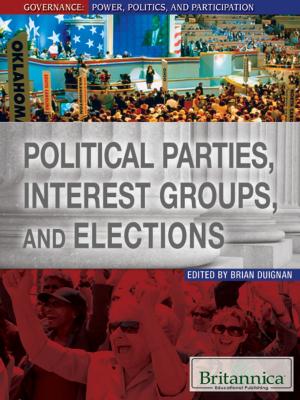 Book cover of Political Parties, Interest Groups, and Elections