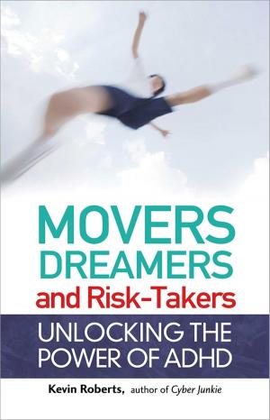 Cover of the book Movers, Dreamers, and Risk-Takers by Ronald Potter-Efron, Patricia Potter-Efron