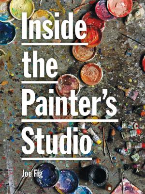 Cover of the book Inside the Painter's Studio by 