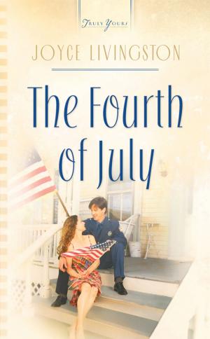 Cover of the book The Fourth Of July by Margaret Brownley, Rosey Dow, Darlene Franklin, Marcia Gruver, Vickie McDonough, Debra Ullrick