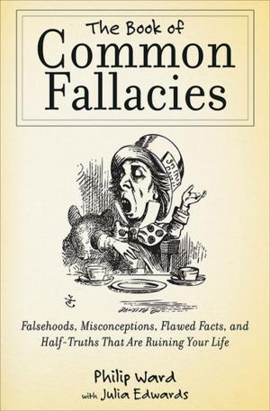 Cover of the book The Book of Common Fallacies by Richard W. Sonnenfeldt