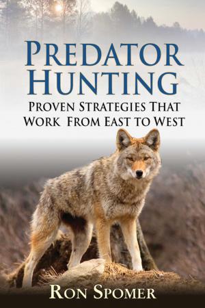 Cover of the book Predator Hunting by Len McDougall