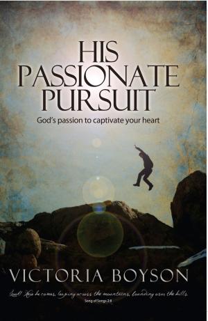 Cover of the book His Passionate Pursuit by Patricia King, Robert Hotchkin