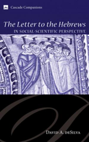Cover of the book The Letter to the Hebrews in Social-Scientific Perspective by Gordon J. Wenham