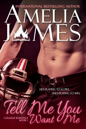 Cover of the book Tell Me You Want Me by Jessica McHugh