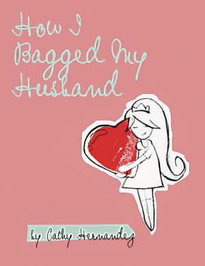 Cover of the book How I Bagged My Husband by Jennifer Jennings