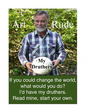 Cover of the book My Druthers by Jonathon Mcluskie