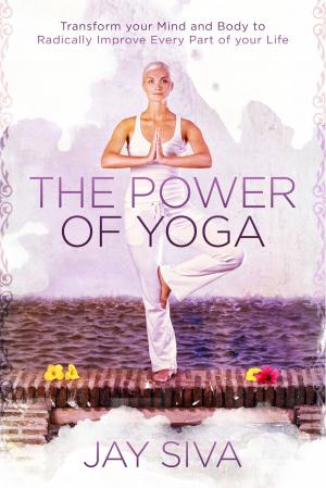 Cover of the book The Power of Yoga by Victor Breitburg, Joseph G. Krygier, Diana Kay Lubarsky, David Lubarsky