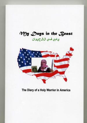 Cover of the book My Days In The Beast by M.C. Wilson