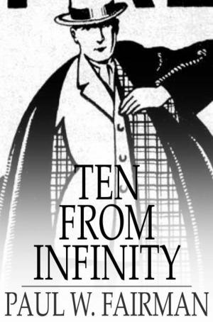 Cover of the book Ten From Infinity by Laura Lee Hope