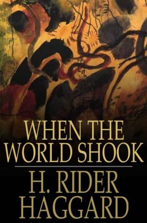 Cover of the book When the World Shook by H. G. Wells