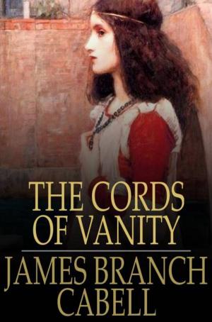 bigCover of the book The Cords of Vanity by 