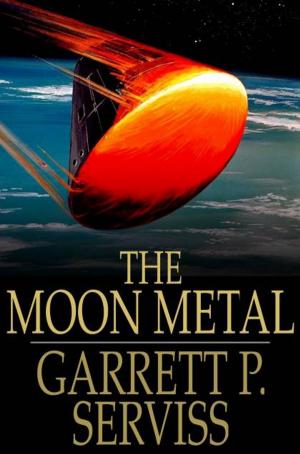 Cover of the book The Moon Metal by James Oliver Curwood