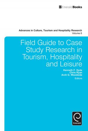 Cover of the book Field Guide to Case Study Research in Tourism, Hospitality and Leisure by Konstantinos Tatsiramos, Solomon W. Polachek