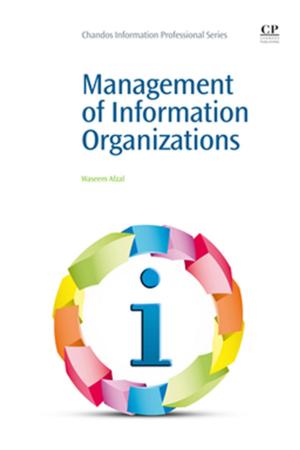 bigCover of the book Management of Information Organizations by 