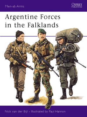 bigCover of the book Argentine Forces in the Falklands by 