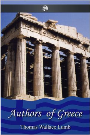 Cover of the book Authors of Greece by Joseph W. Svec III