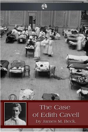 Cover of the book The Case of Edith Cavell by Sally Jones