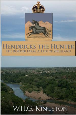 Cover of the book Hendricks the Hunter by Nina Serrano