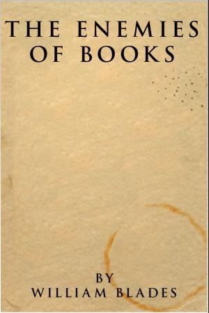 bigCover of the book The Enemies of Books by 