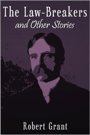 Cover of the book The Law-Breakers and Other Stories by Robert Louis Stevenson