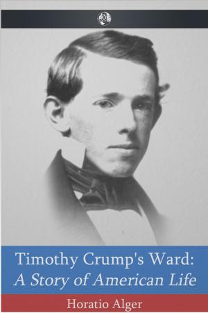 Cover of the book Timothy Crump's Ward by Joanna