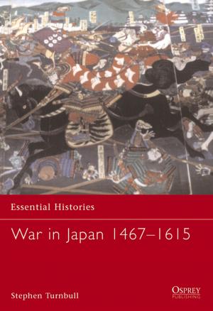 Cover of the book War in Japan 1467–1615 by Mr Richard Morris