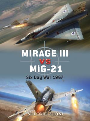 Book cover of Mirage III vs MiG-21