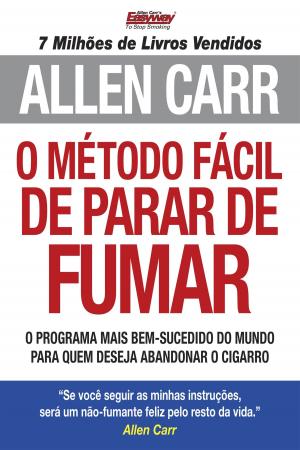 Book cover of O Método Fácil de Parar de Fumar