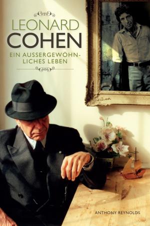 Book cover of Leonard Cohen: Ein außergewöhnliches Leben