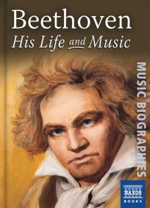 Cover of the book Beethoven: His Life and Music by David Vickers