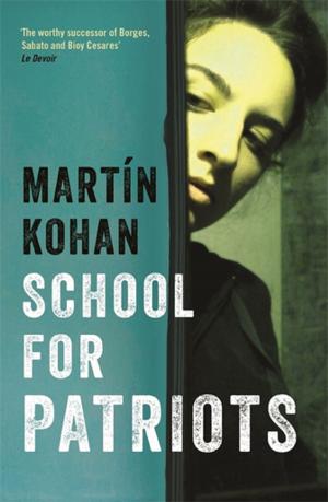 Cover of the book School For Patriots by Patrick Dixon