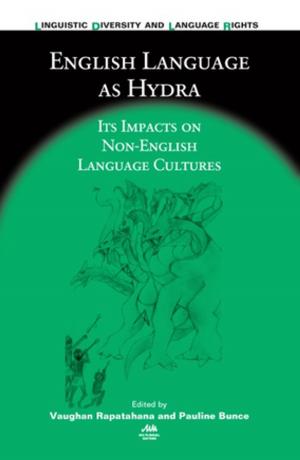 Cover of the book English Language as Hydra by Dr. Tammy Gregersen, Dr. Peter D. MacIntyre