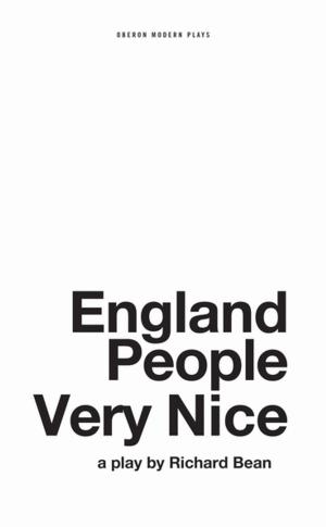 Cover of the book England People Very Nice by Bryony Lavery, Alice Sebold