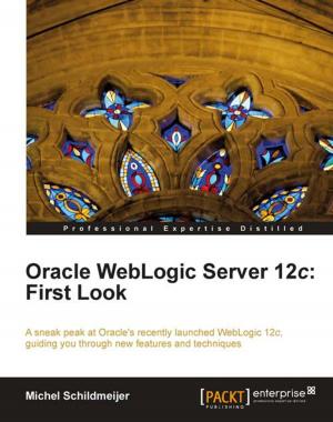 Cover of the book Oracle WebLogic Server 12c: First Look by Rebecca Barrington