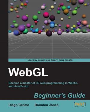 Cover of the book WebGL Beginner's Guide by Marcos Placona
