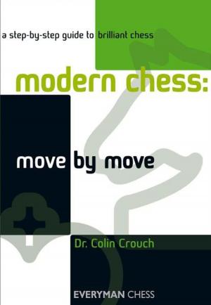 bigCover of the book Modern Chess: Move by Move by 
