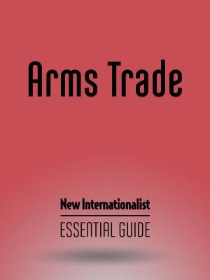 Cover of the book Arms Trade by Brad Evans, Sean Michael Wilson