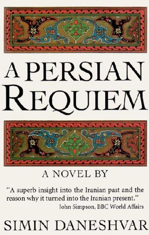 Cover of the book A Persian Requiem by Dan Vittorio Segre