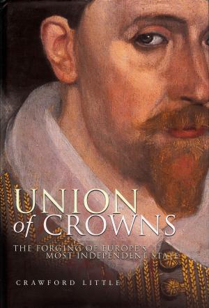 Cover of the book Union of Crowns by Kathleen McPhee