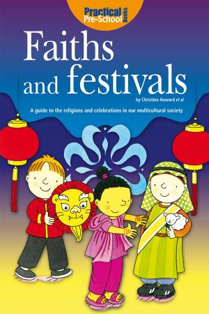 Cover of the book Faiths and Festivals by Dan Andriacco