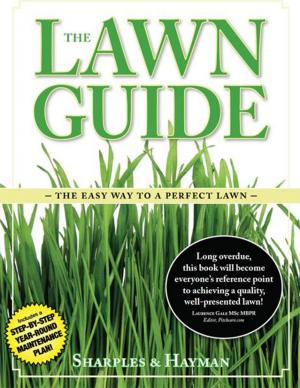 Cover of The Lawn Guide: The easy way to the perfect lawn