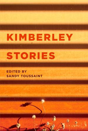 Cover of the book Kimberley Stories by Dr. Clare Middle