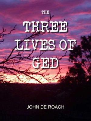 bigCover of the book The Three Lives of Ged by 