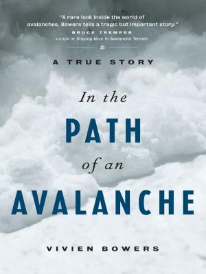 Cover of the book In the Path of An Avalanche by Lorna Crozier